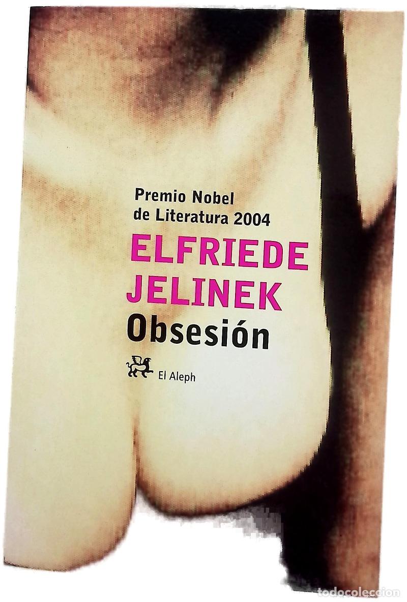 books: Obsesi&oacute;n - Jelinek, Elfriede