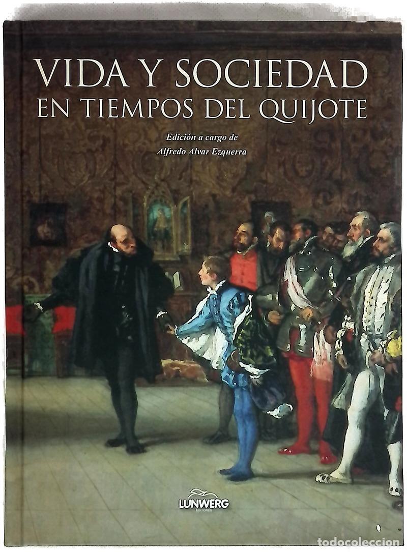 books: Vida y sociedad en tiempos del Quijote