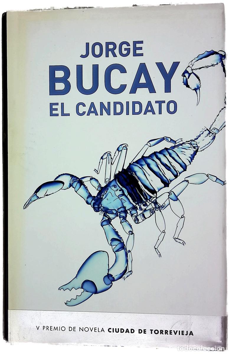 Libri di seconda mano: El candidato - Bucay, Jorge