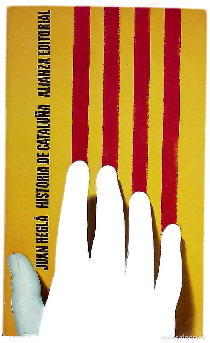 Libri di seconda mano: Historia de Catalu&ntilde;a - Regl&aacute;, Juan
