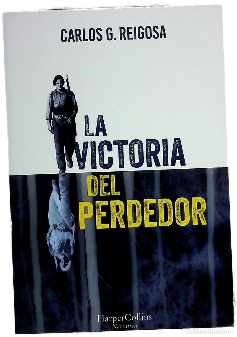 Libri di seconda mano: La victoria del perdedor - Reigosa, Carlos G