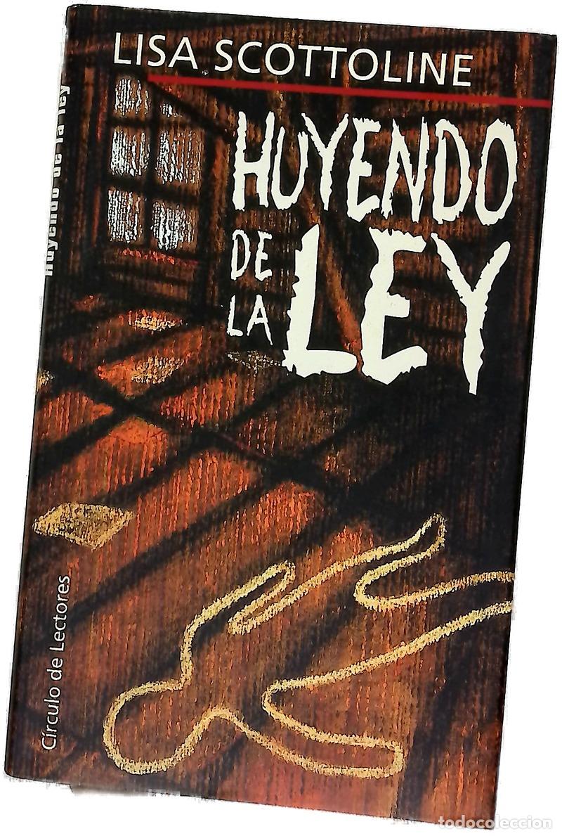 Libri di seconda mano: Huyendo de la ley - Scottoline, Lisa