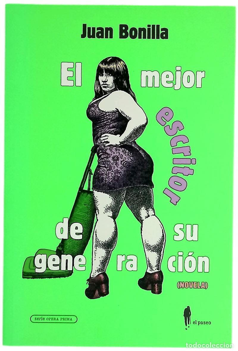 Libri di seconda mano: El mejor escritor de su generaci&oacute;n : (novela)
