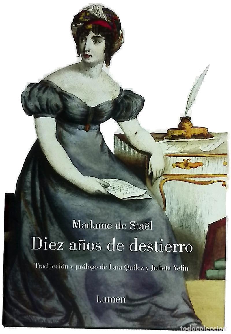 Libri di seconda mano: Diez a&ntilde;os de destierro - Sta&euml;l-Holstein, Germaine de