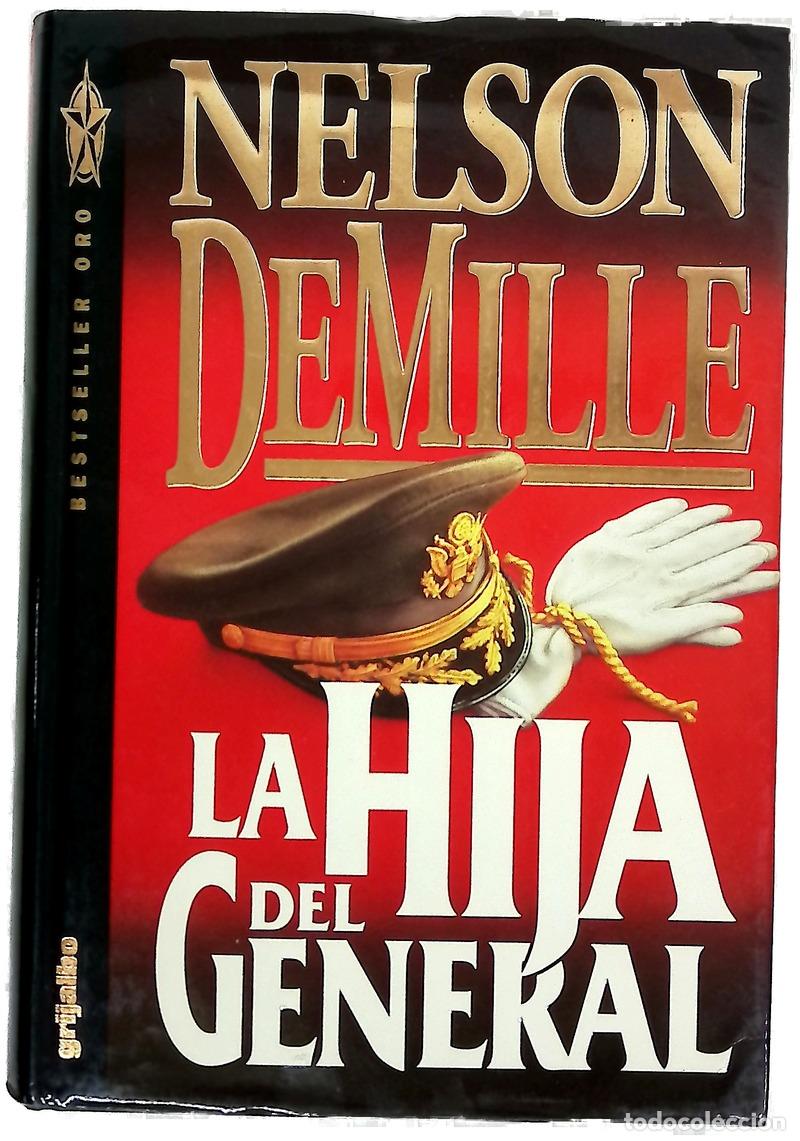 Libri di seconda mano: La hija del general - DeMille, Nelson; Saslavsky, Irene