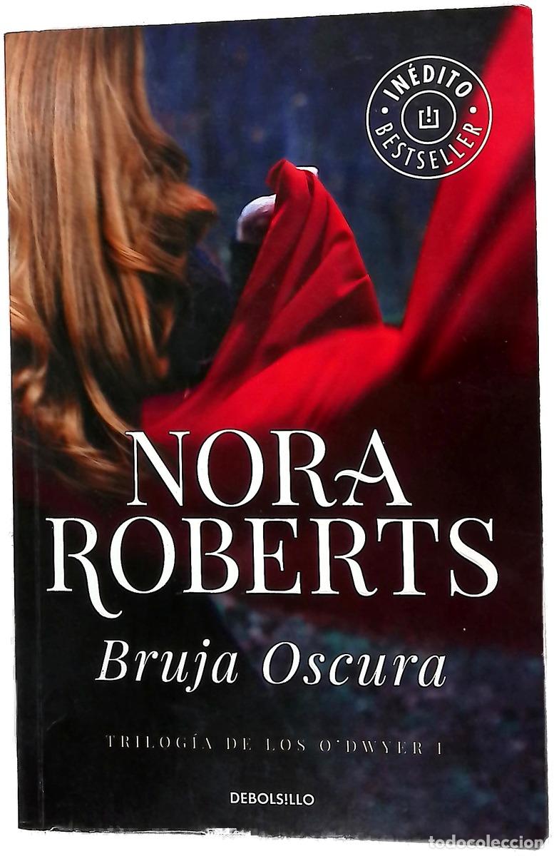 Libri di seconda mano: Bruja oscura - Roberts, Nora; Calvino Guti&eacute;rrez, Nieves