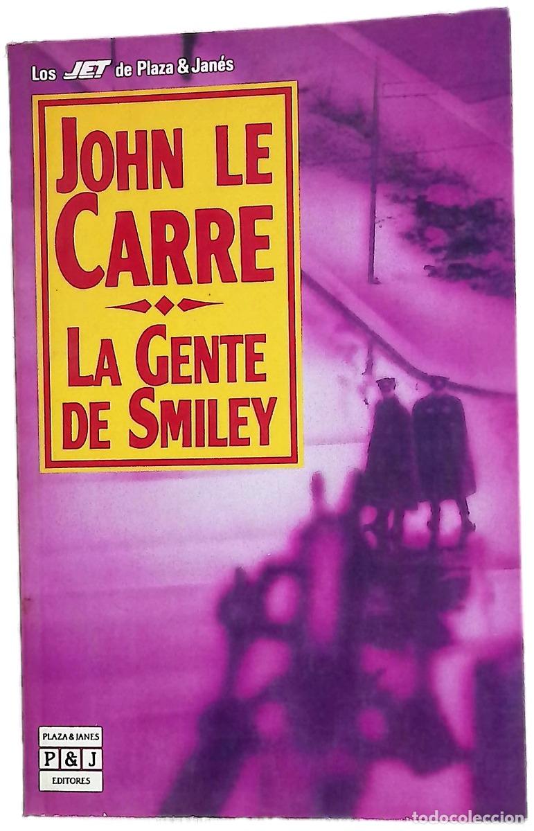 Libri di seconda mano: La gente de Smiley - Le Carr&eacute;, John; Gonz&aacute;lez Trejo, Horacio