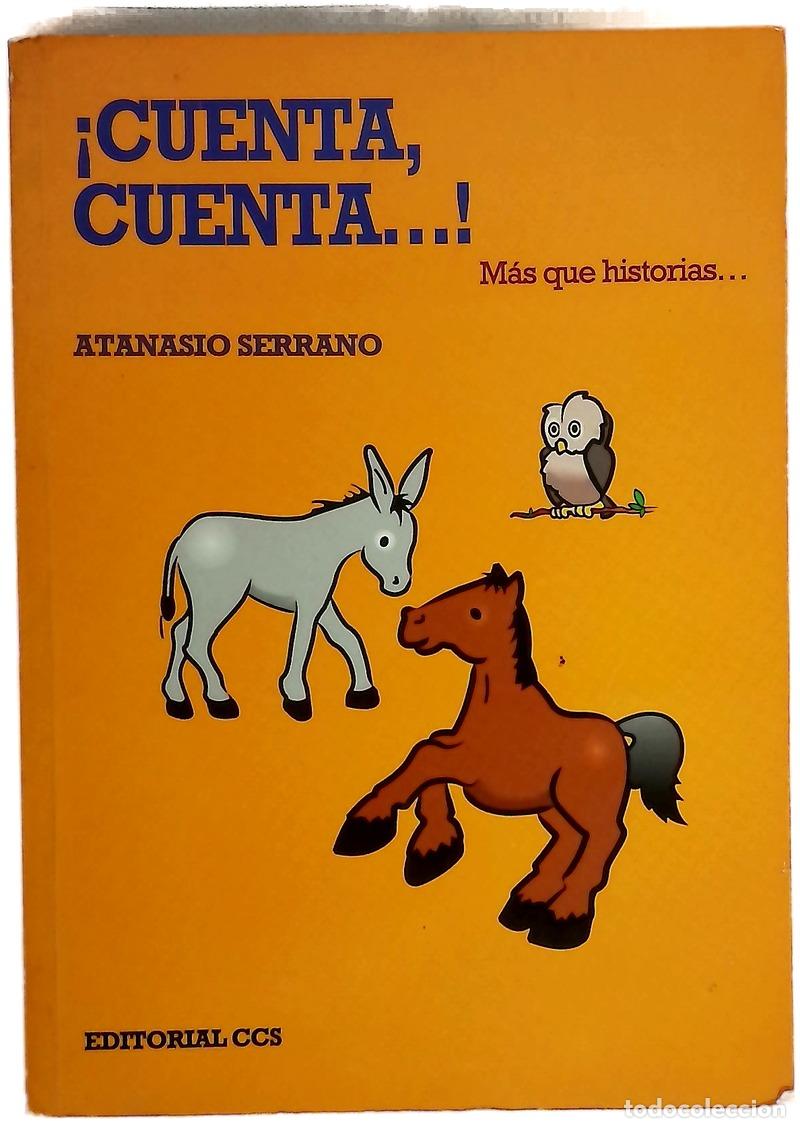 Libri di seconda mano: &iexcl;Cuenta, cuenta--! m&aacute;s que historias--