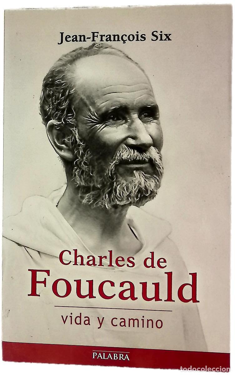 B&uuml;cher: Charles de Foucauld, vida y camino