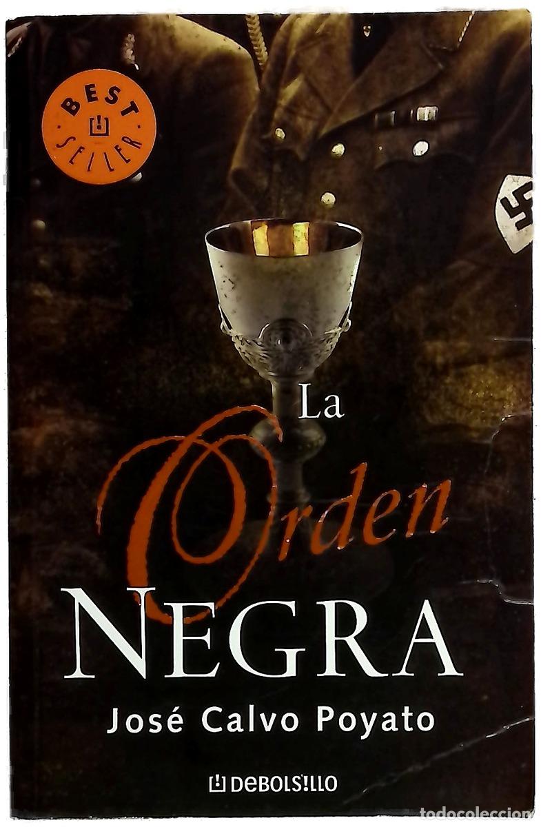 Libros: La orden negra - Calvo Poyato, Jos&eacute;