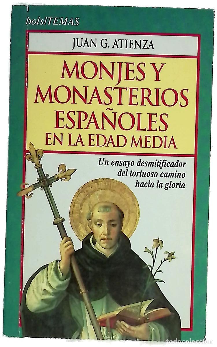 Libros: Monjes y monasterios espa&ntilde;oles en la edad media