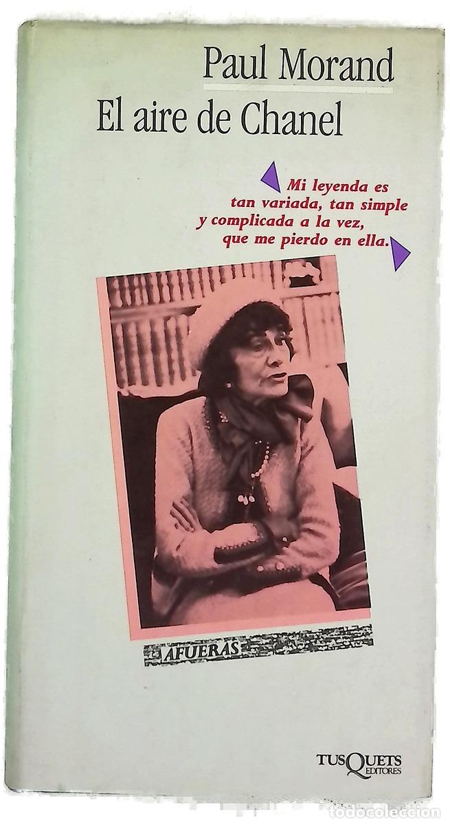 Libros: El aire de Chanel - Morand, Paul; Torrent, Ana