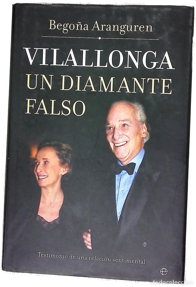 Libros: Vilallonga, Un Diamante Falso
