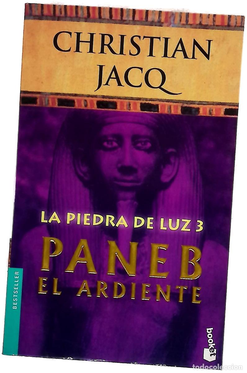 Libros: Paneb el Ardiente - Jacq, Christian