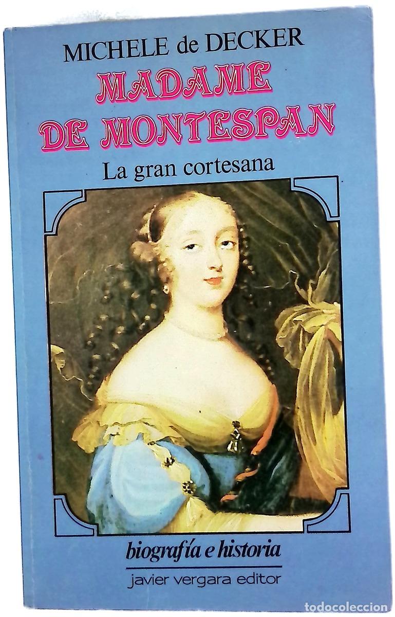 Livros em segunda m&atilde;o: Madame de Montespan - Michele Decker