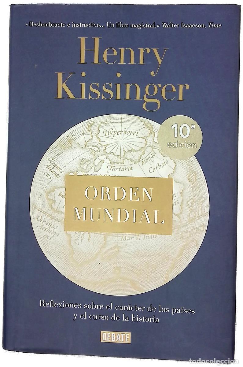 Livros em segunda m&atilde;o: Orden mundial : reflexiones sobre el car&aacute;cter de las naciones y el curso de la historia
