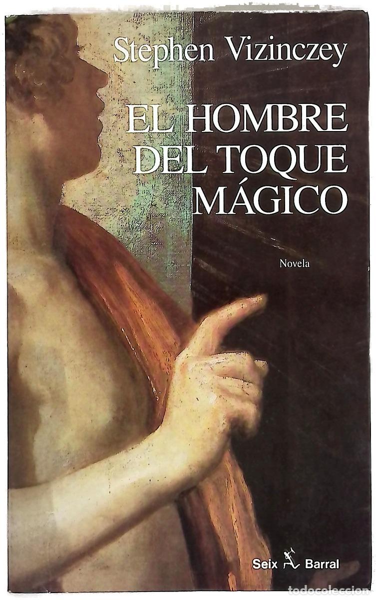 Livros em segunda m&atilde;o: El hombre del toque m&aacute;gico