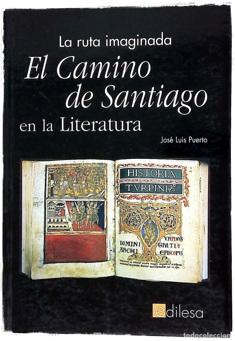 Livros em segunda m&atilde;o: El Camino de Santiago en la literatura la ruta imaginada
