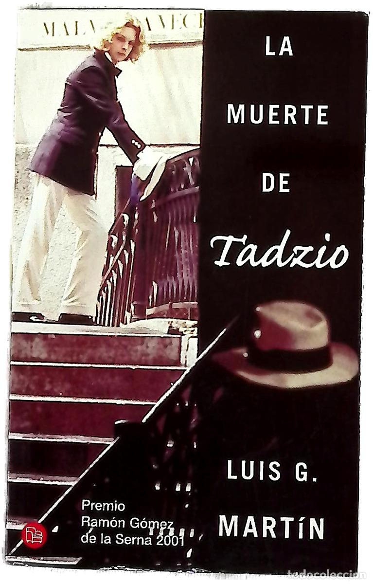 Livros em segunda m&atilde;o: La muerte de Tadzio - Mart&iacute;n, Luis G