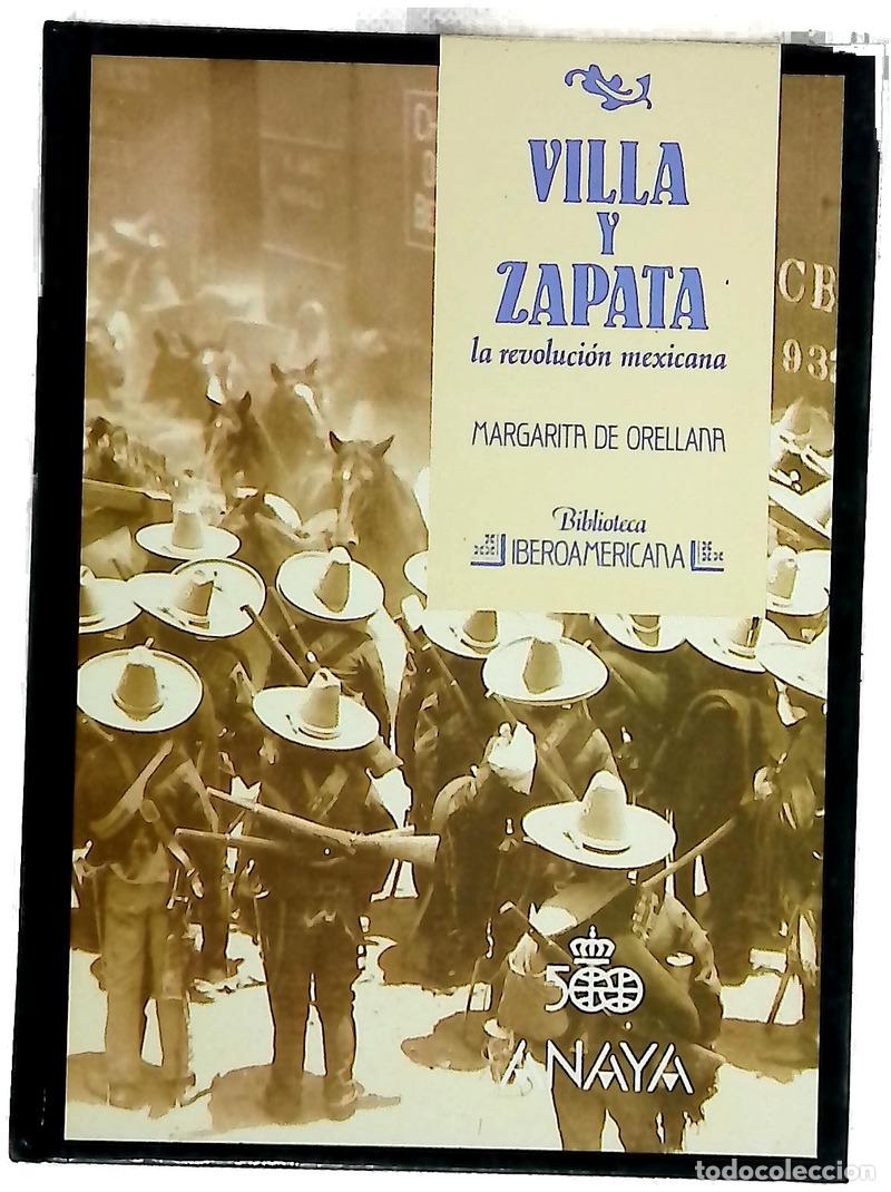 Libri di seconda mano: Villa y Zapata la revoluci&oacute;n mexicana