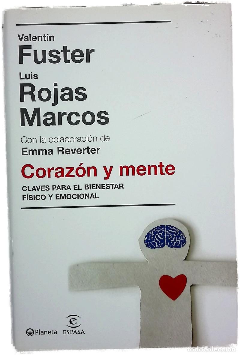 Libros: Coraz&oacute;n y mente - Fuster, Valent&iacute;n; Rojas Marcos, Luis