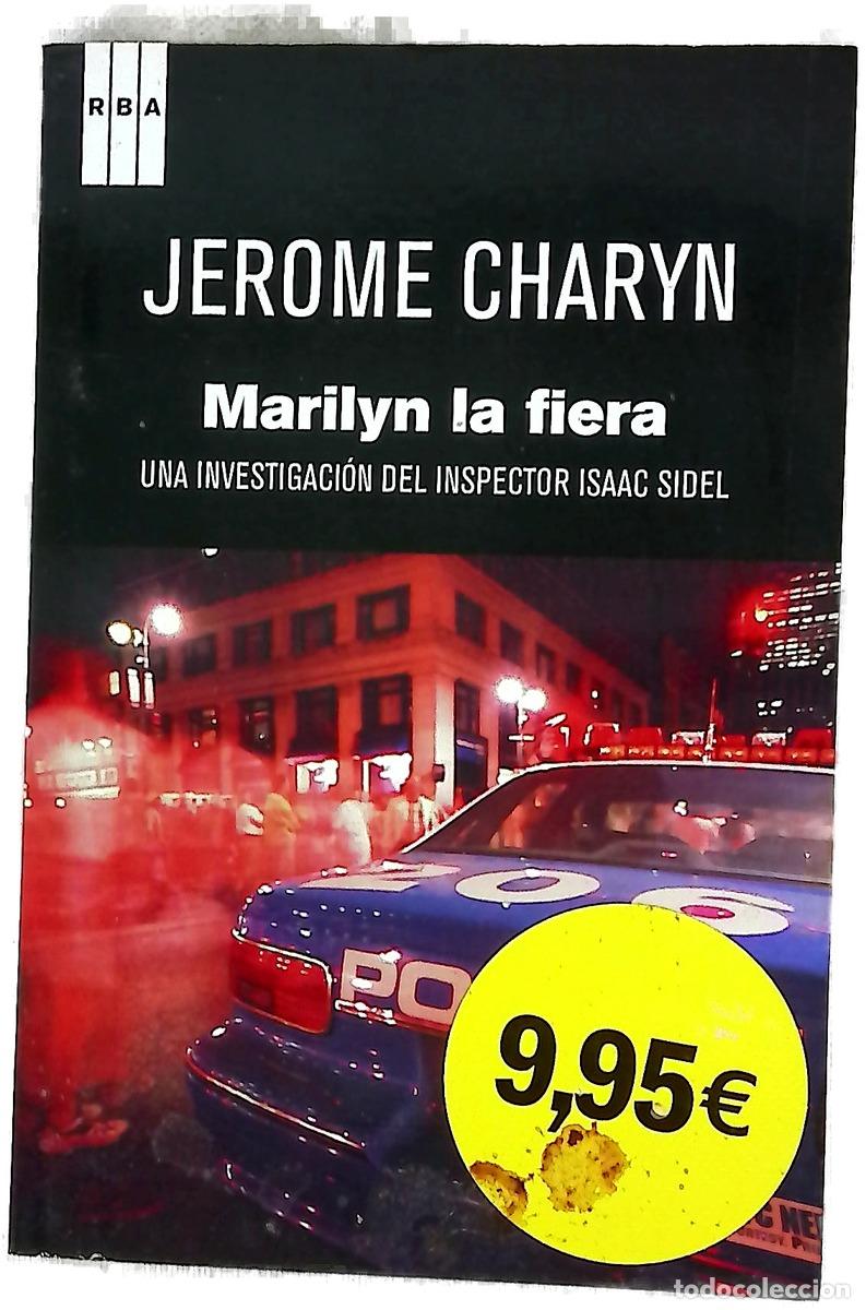 Libros: Marilyn la fiera - Charyn, Jerome; &Aacute;lvarez Ellacuria, Pablo