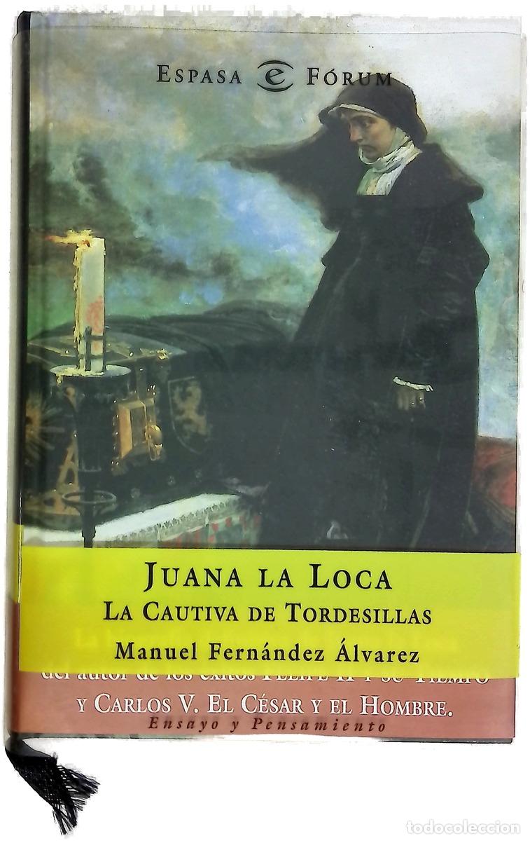 Libros: Juana la Loca, la cautiva de Tordesillas