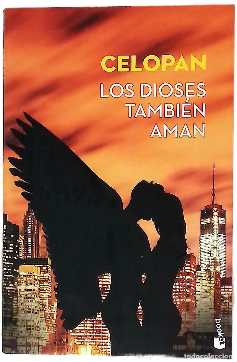 Libros: Los dioses tambi&eacute;n aman - Calvo, David