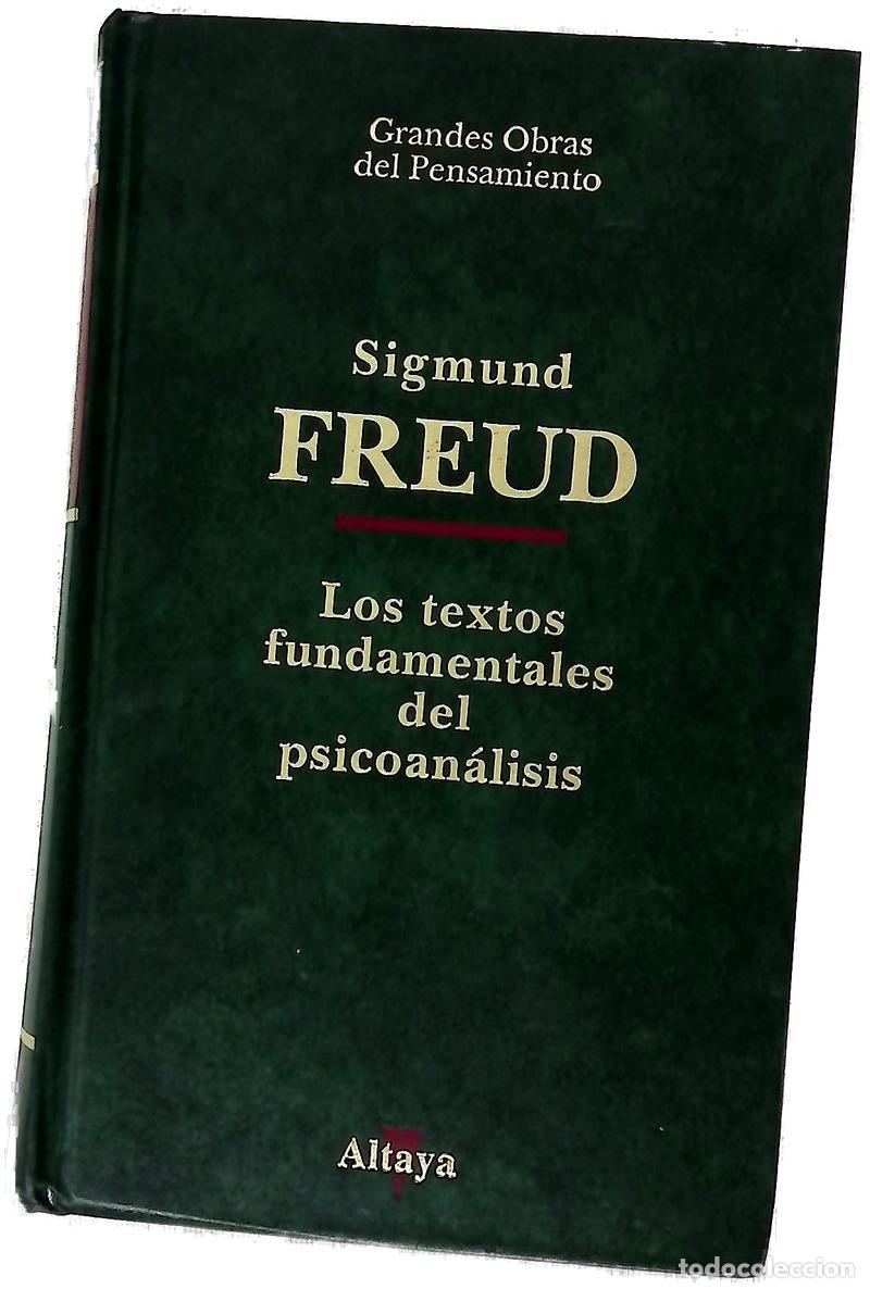 Libros: Los textos fundamentales del psicoan&aacute;lisis