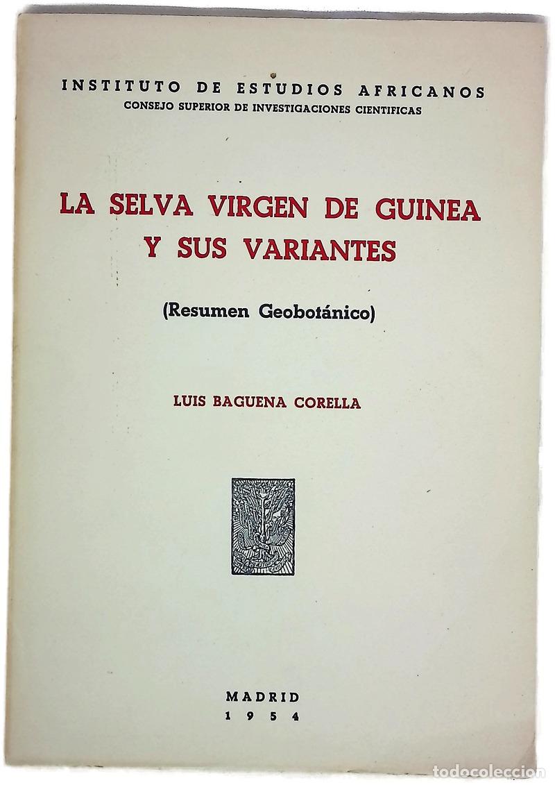 Libros: La selva virgen de Guinea y sus variantes (resumen geobot&aacute;nico)