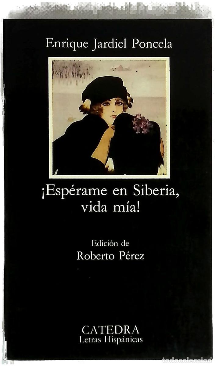 books: &iexcl;Esp&eacute;rame en Siberia, vida m&iacute;a!
