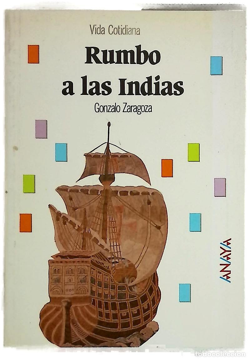 books: Rumbo a las Indias - Zaragoza, Gonzalo