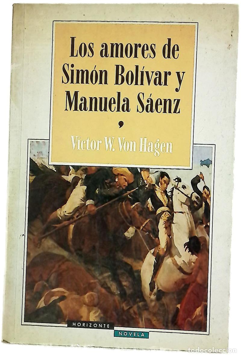 books: Los amores de Sim&oacute;n Bolevar y Manuela S&aacute;enz