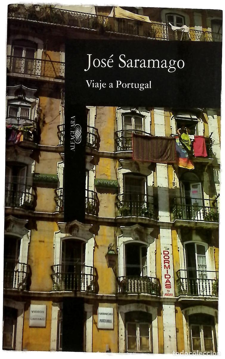 books: Viaje a Portugal - Saramago, Jos&eacute;