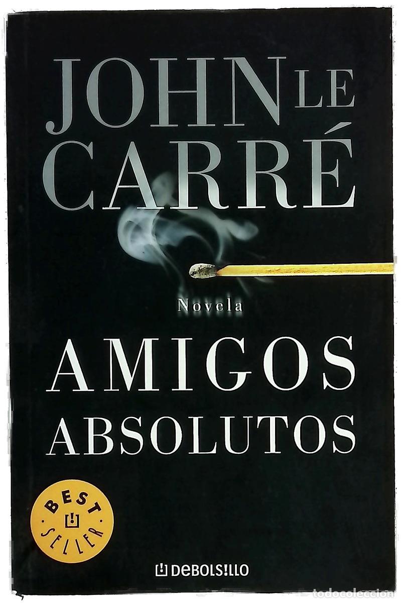 Libri di seconda mano: Amigos absolutos - Le Carr&eacute;, John