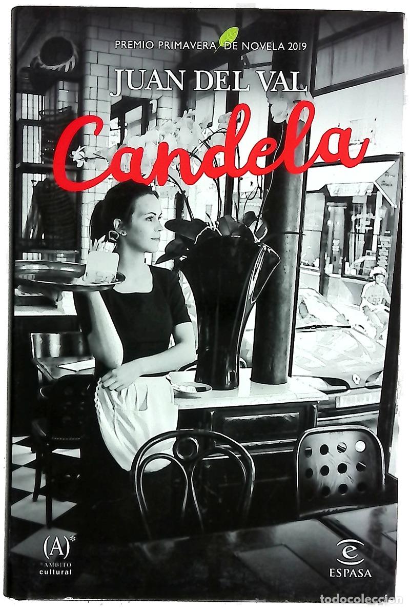 Libri di seconda mano: Candela - Val, Juan del