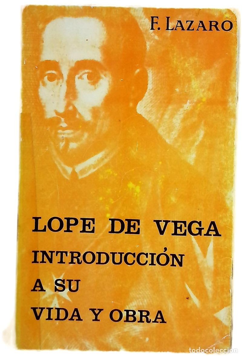 Livres: Lope de Vega Introduccion a su vida y obra
