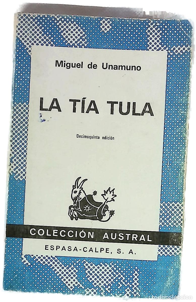 Livres: La t&iacute;a Tula - Unamuno, Miguel de