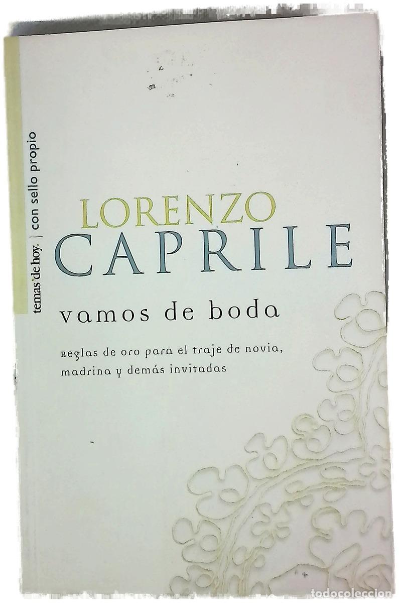 Livres: Vamos de boda reglas de oro para el traje de novia, madrina y dem&aacute;s invitadas