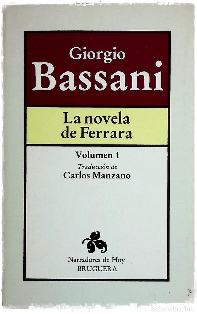 Livres: La novela de Ferrara - Giorgio Bassani