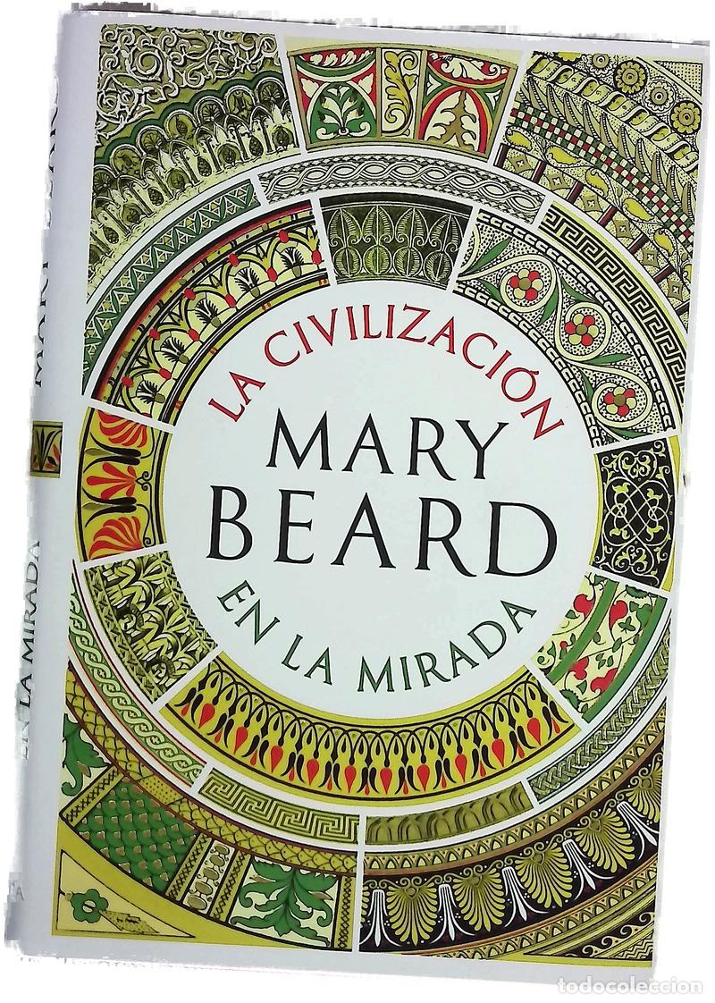 Livres: La civilizaci&oacute;n en la mirada
