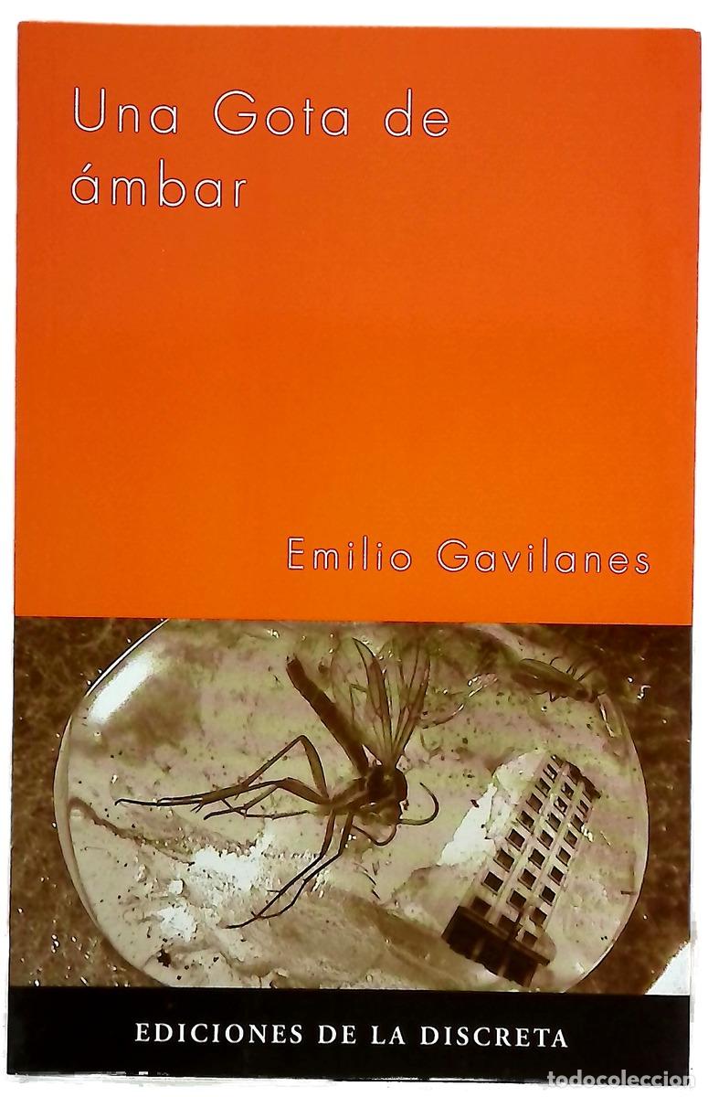 Livres: Una gota de &aacute;mbar - Gavilanes, Emilio