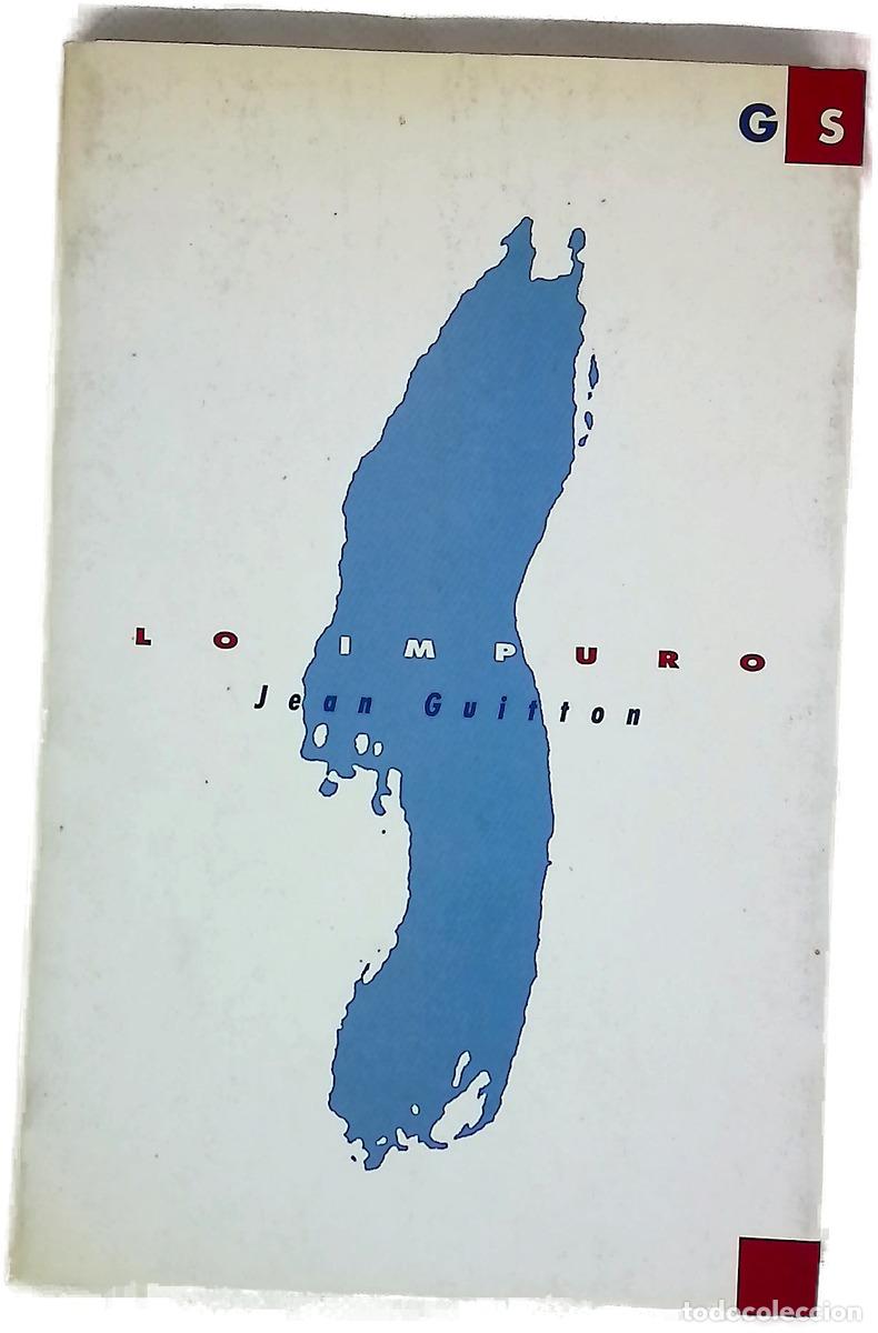 Libros: Lo impuro - Guitton, Jean