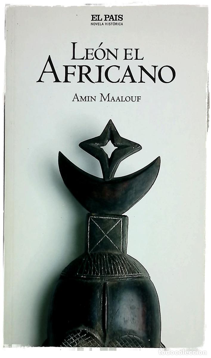 Libros: Le&oacute;n el Africano - Maalouf, Amin