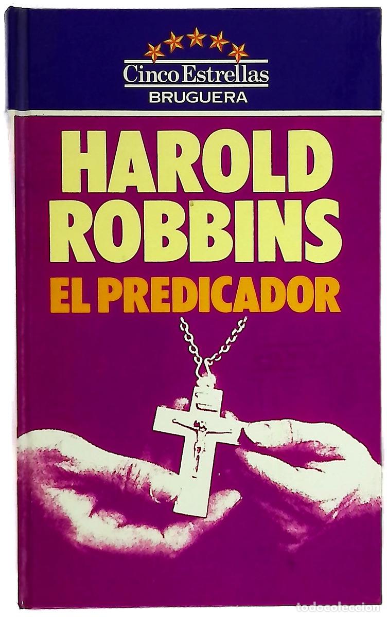 Libros: El predicador - Robbins, Harold; Albornoz, Raquel