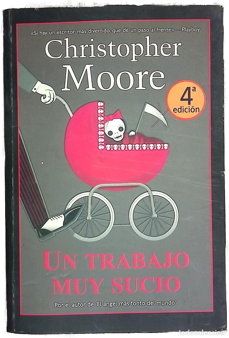 Libros: Un trabajo muy sucio - Moore, Christopher