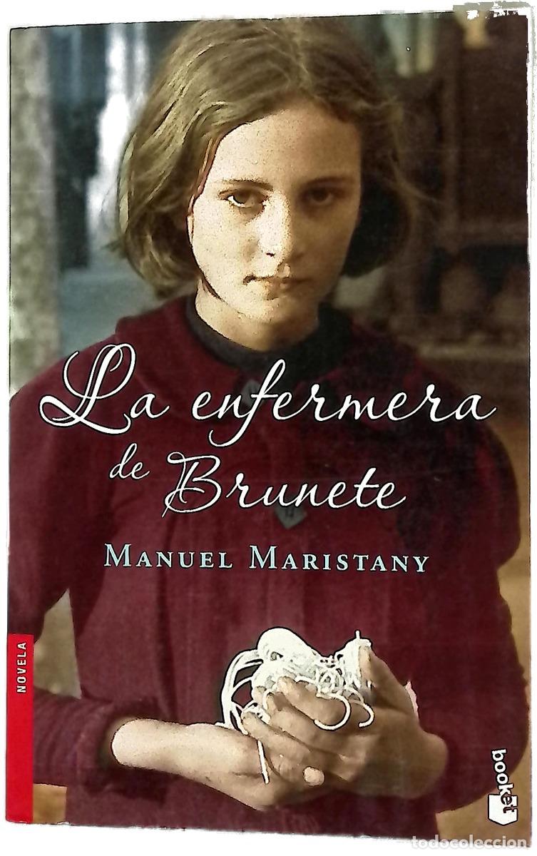 Livres: La enfermera de Brunete - Maristany, Manolo