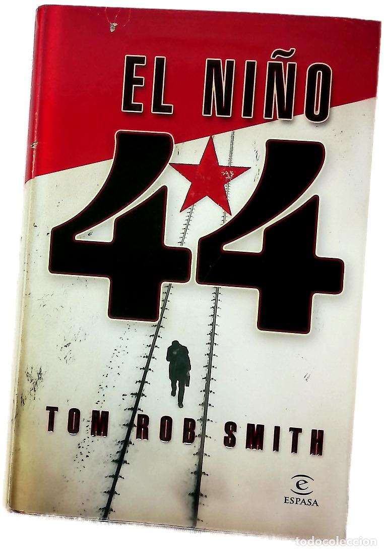 Livres: El ni&ntilde;o 44 - Smith, Tom Rob