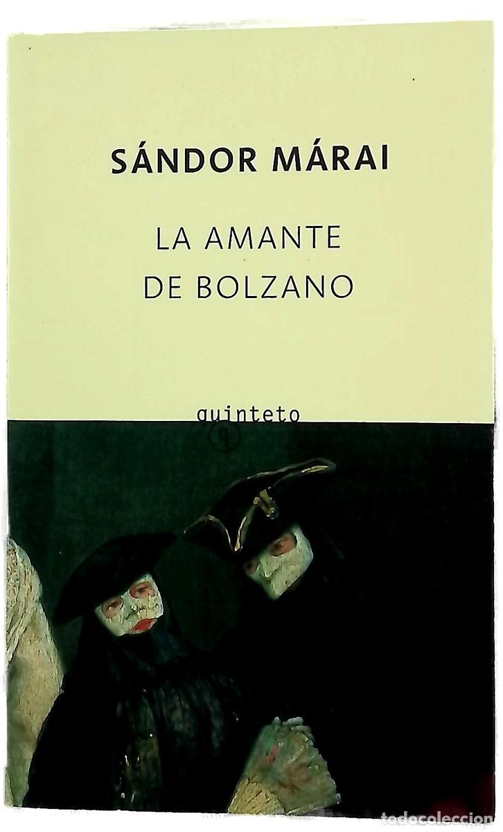 Livres: La amante de Bolzano - M&aacute;rai, S&aacute;ndor