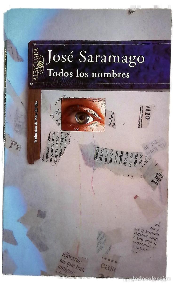 Livres: Todos los nombres - Saramago, Jos&eacute;